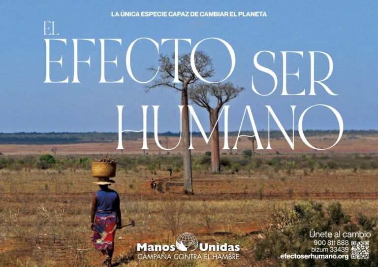 Manos Unidas lanza su campaña 2024 centrada en el efecto ser humano sobre el planeta