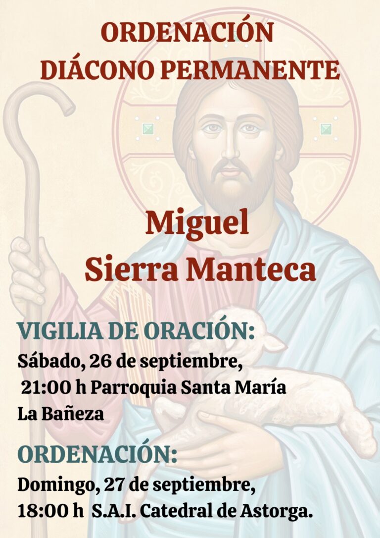 Miguel Sierra Manteca será ordenado primer Diácono Permanente de la Diócesis de Astorga